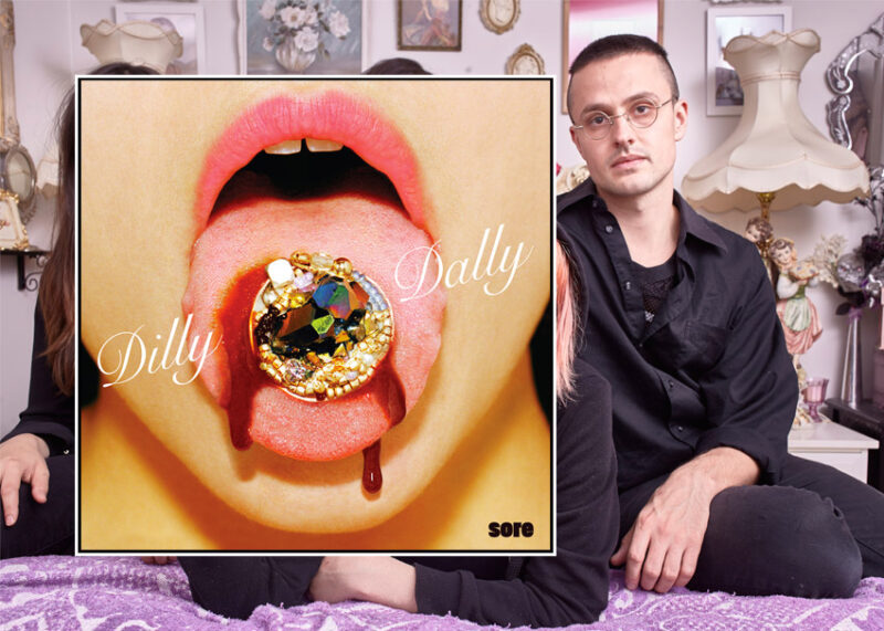 dilly-dally-sore