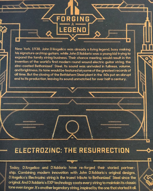 A look inside the packaging tells you the story of John D'Angelico and John D'Addario's collaboration on the first round would steel electric guitar strings