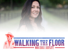 A smiling woman appears above the Walking the Floor with Chris Shiflett podcast branding.