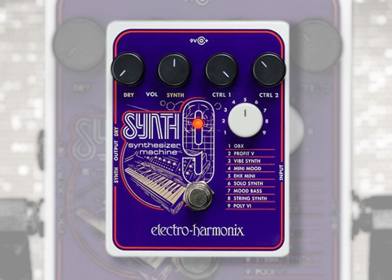 Electro-Harmonix SYNTH9 Announced