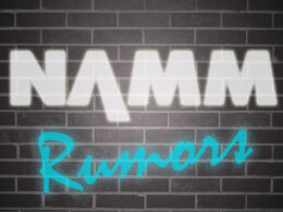 2018 NAMM Gear Rumors