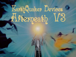 Psychedelic blog thumbnail showing a robed figure holding a glowing orb beneath ornate yellow text reading EarthQuaker Devices Afterneath V3.