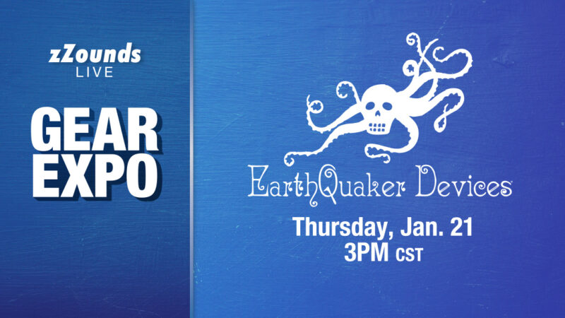 zZounds LIVE Gear Expo banner with octopus logo for EarthQuaker Devices, Thursday January 21 at 3PM CST on blue background.
