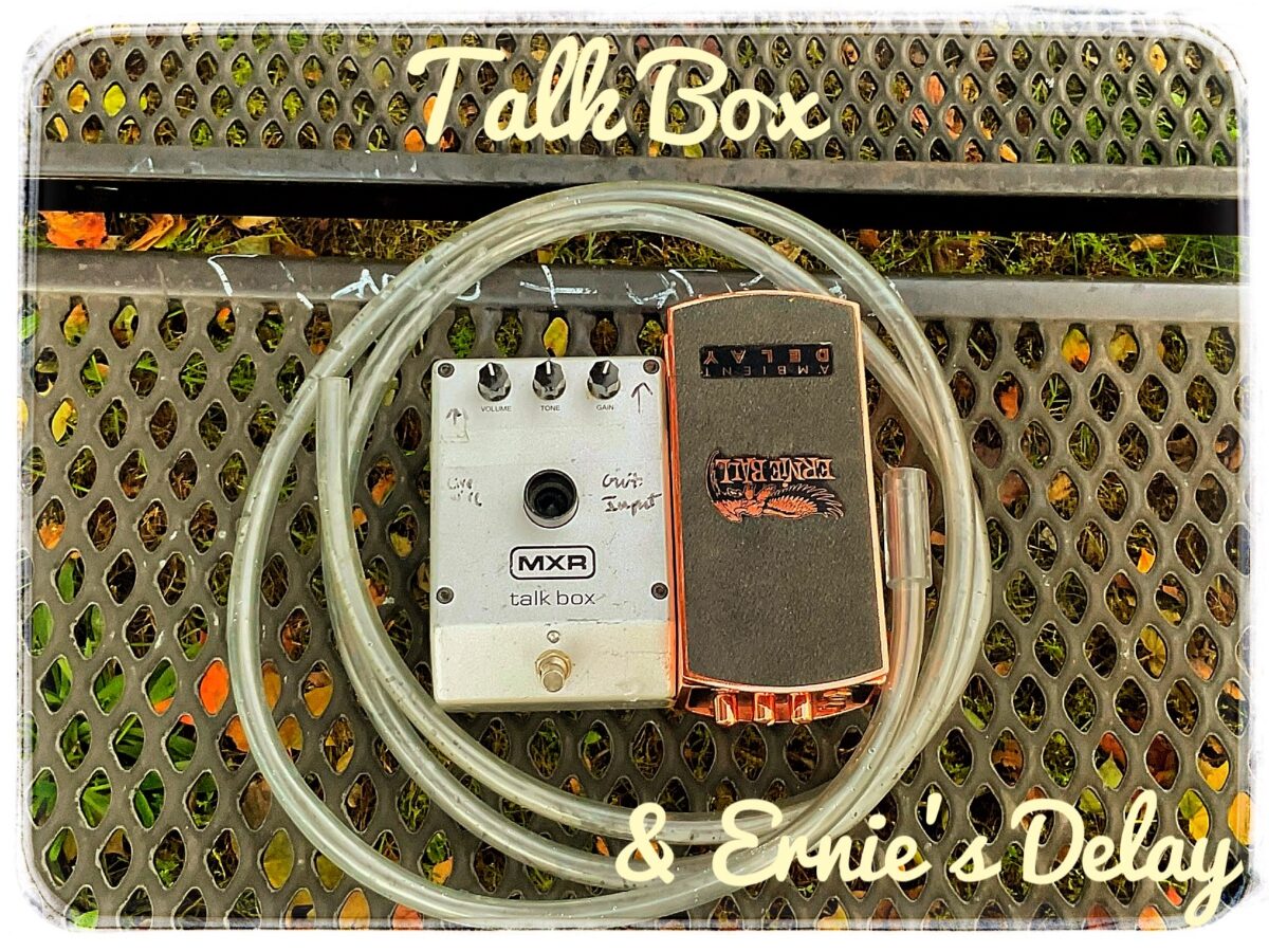 Talk Box + Delay